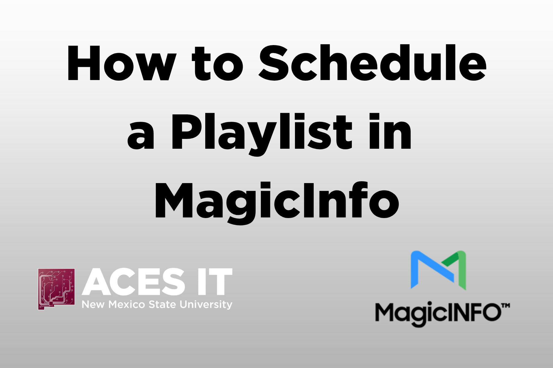 MagicInfo Scheduling